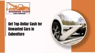 Get Top-Dollar Cash for Unwanted Cars in Caboolture