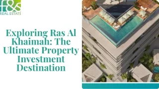 Exploring Ras Al Khaimah The Ultimate Property Investment Destination (1)