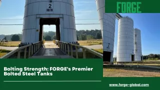 Secure Your Bulk Materials with FORGE's Bolted Steel Tanks