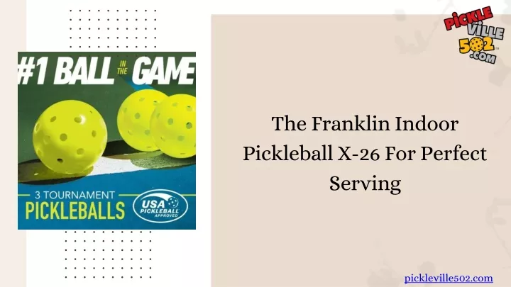 the franklin indoor pickleball x 26 for perfect