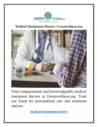 Medical Marijuanna Doctors  Greenwellness.org