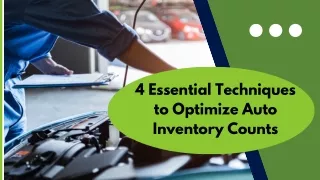 4 Essential Techniques to Optimize Auto Inventory Counts