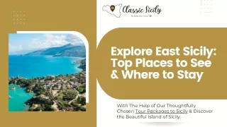 Explore East Sicily Top Places to See & Where to Stay