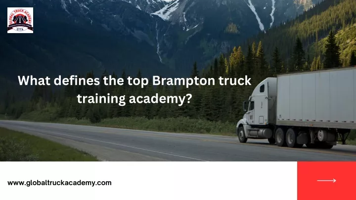 what defines the top brampton truck training