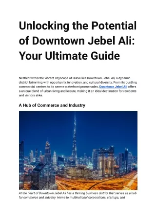 Unlocking the Potential of Downtown Jebel Ali_ Your Ultimate Guide