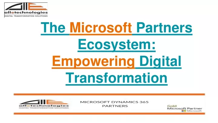 the microsoft partners ecosystem empowering digital transformation