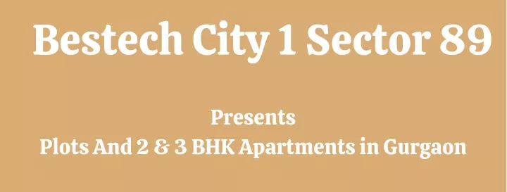 bestech city 1 sector 89