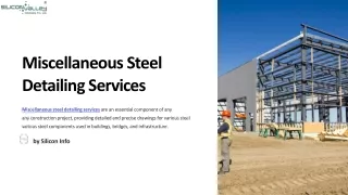 Miscellaneous Steel Detailing Services - Silicon Valley Infomedia