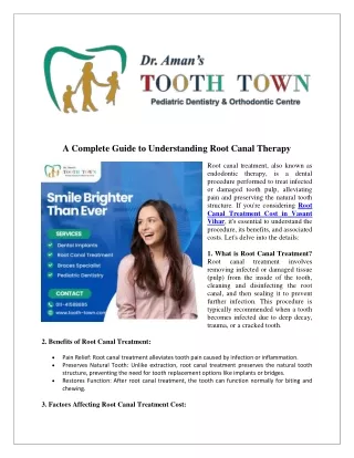 A Complete Guide to Understanding Root Canal Therapy