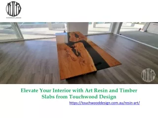 elevate your interior with art resin and timber