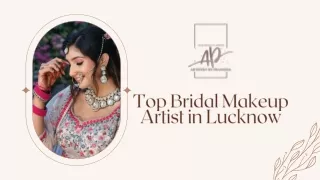 Top bridal makeup artist in Lucknow | Artistrybypranisha