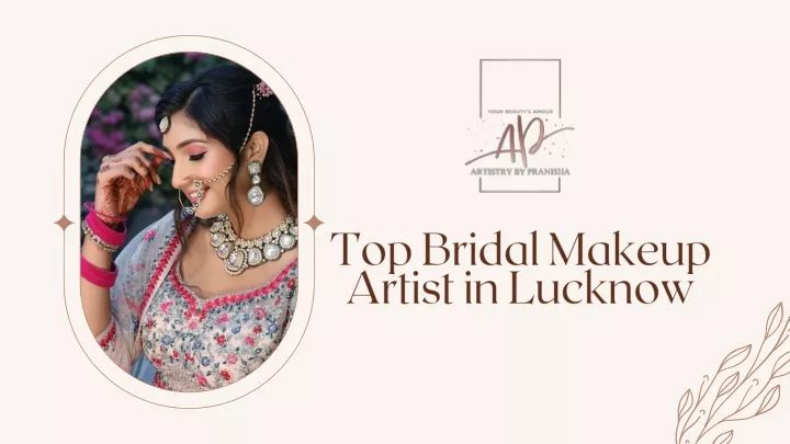 top bridal makeup artist in lucknow