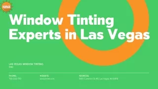 Window Tinting Experts in Las Vegas