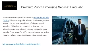 Premium Zurich Limousine Service_ LimoFahr