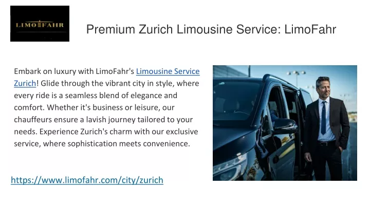 premium zurich limousine service limofahr