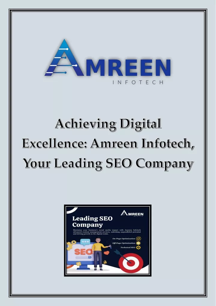 achieving digital excellence amreen infotech your