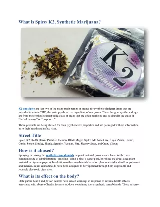 What is Spice/ K2, Synthetic Marijuana?