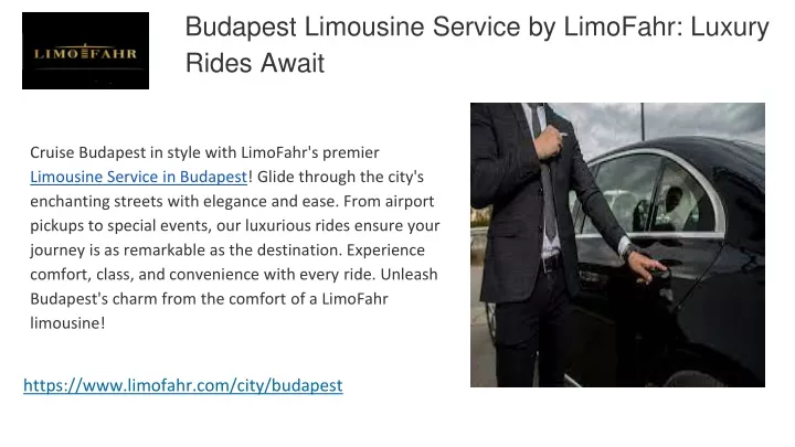 budapest limousine service by limofahr luxury rides await