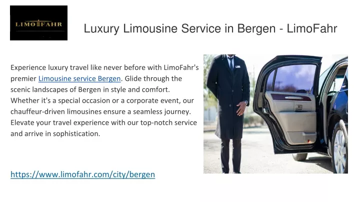 luxury limousine service in bergen limofahr
