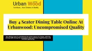 buy 4 seater dining table online at urbanwood uncompromised quality