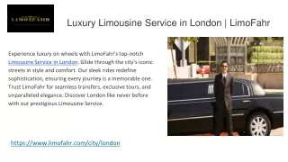 Luxury Limousine Service in London _ LimoFahr