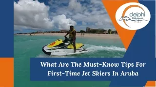 What Are The Must-Know Tips For First-Time Jet Skiers In Aruba