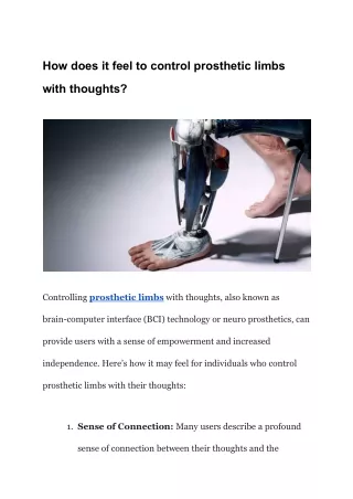How does it feel to control prosthetic limbs with thoughts