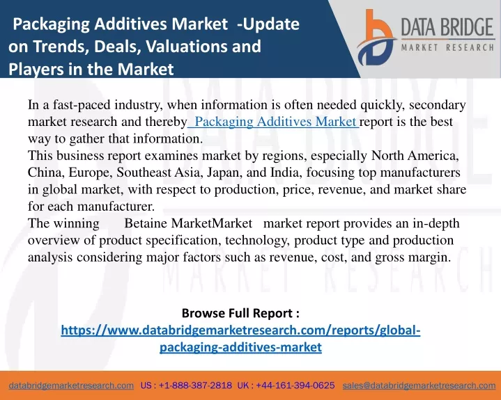 packaging additives market update on trends deals