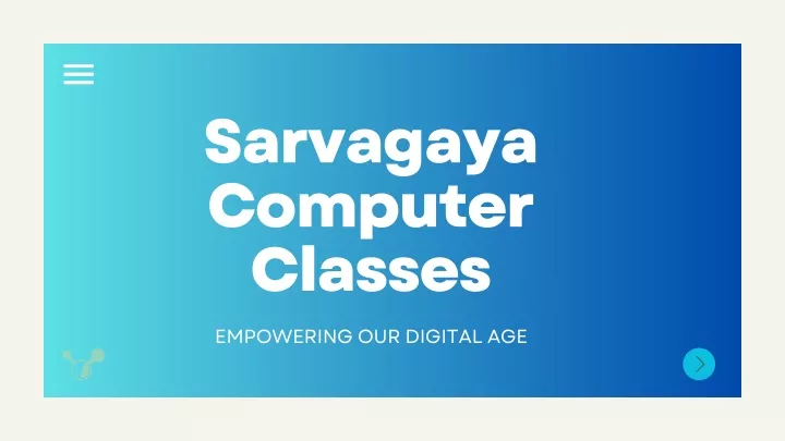 sarvagaya computer classes empowering our digital