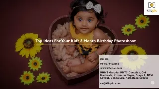 Top Ideas For Your Kid’s 6 Month Birthday Photoshoot