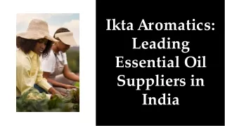 ikta-aromatics-leading-essential-oil-suppliers-in-india-202404120828376nUs (1)