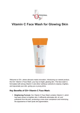 Glowing Skin with O3  Vitamin C Face Wash