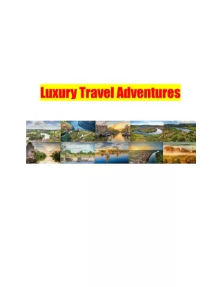 Luxury Travel Adventures