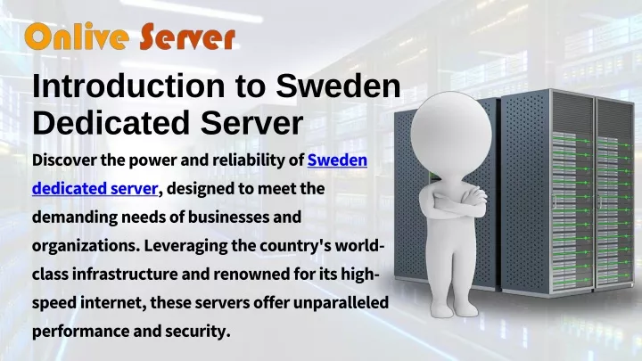 introduction to sweden dedicated server
