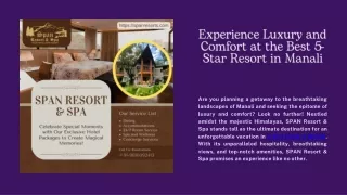 Experience Luxury and Comfort at the Best 5-Star Resort in Manali