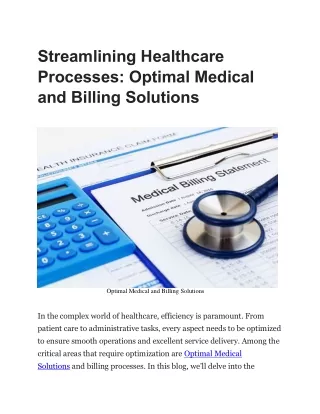 Streamlining Healthcare Processes: Optimal Medical and Billing Solutions