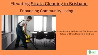 ElevatingStrata Cleaning in Brisbane