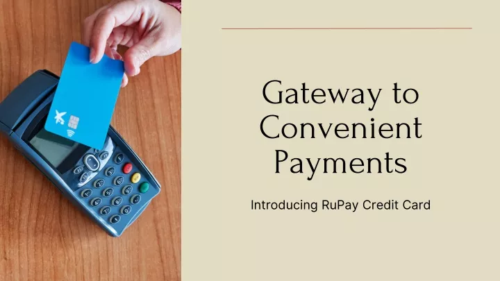 gateway to convenient payments