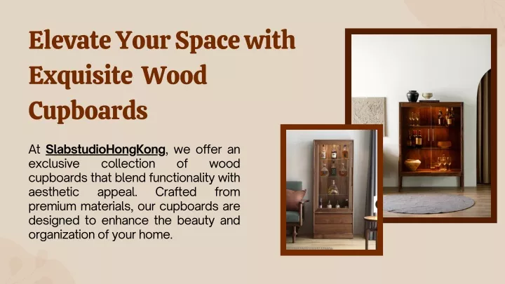 elevate your space with exquisite wood cupboards