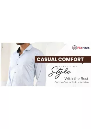 Best Cotton Casual Shirts for Men in Delhi