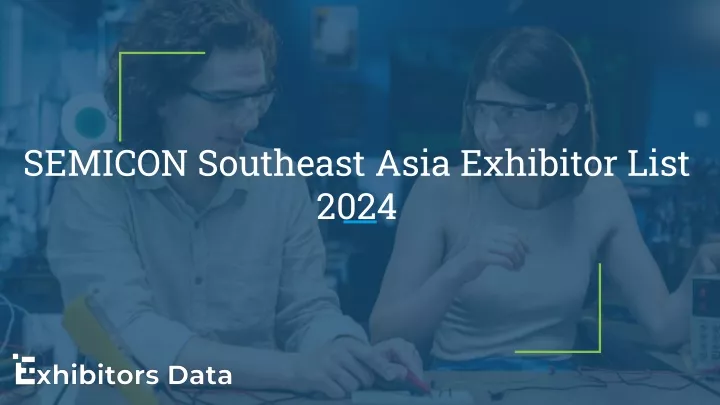 semicon southeast asia exhibitor list 2024