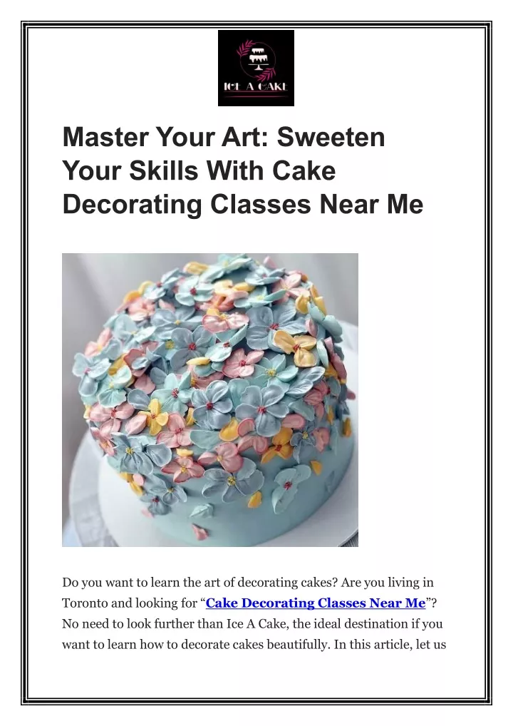 master your art sweeten your skills with cake