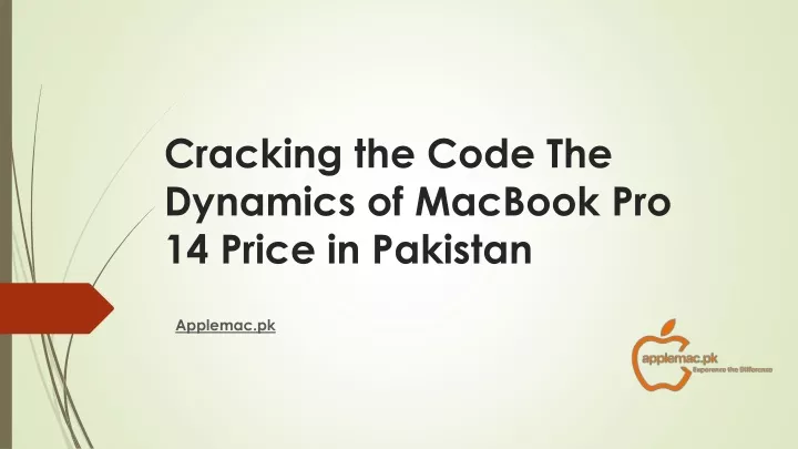 cracking the code the dynamics of macbook pro 14 price in pakistan