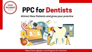 PPC for Dentists - Attract New Patients and grow your practice
