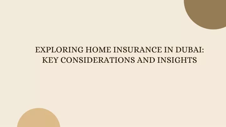 exploring home insurance in dubai