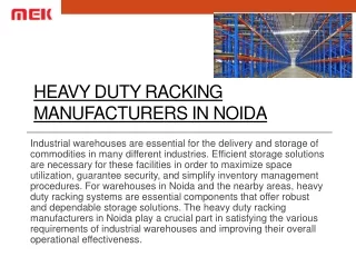 The Importance of Heavy Duty Racking Manufacturers in Noida for Industrial
