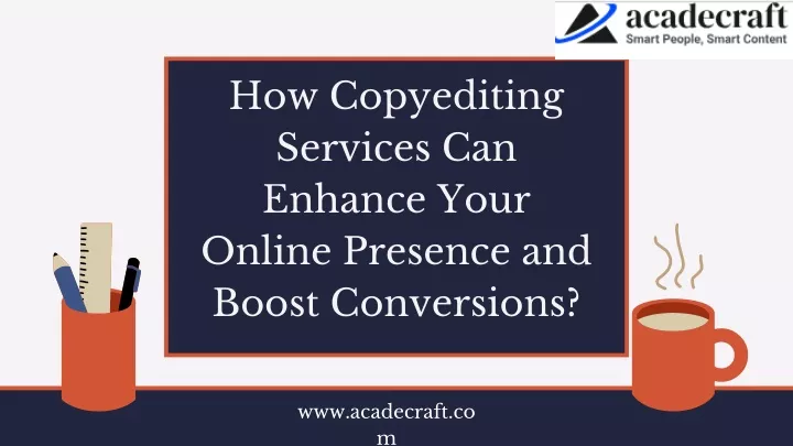 how copyediting services can enhance your online