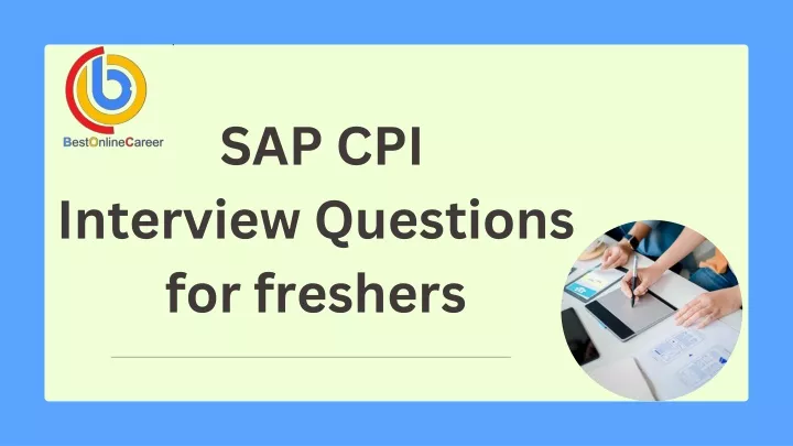 sap cpi interview questions for freshers