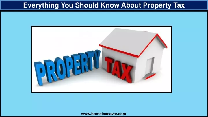 everything you should know about property tax