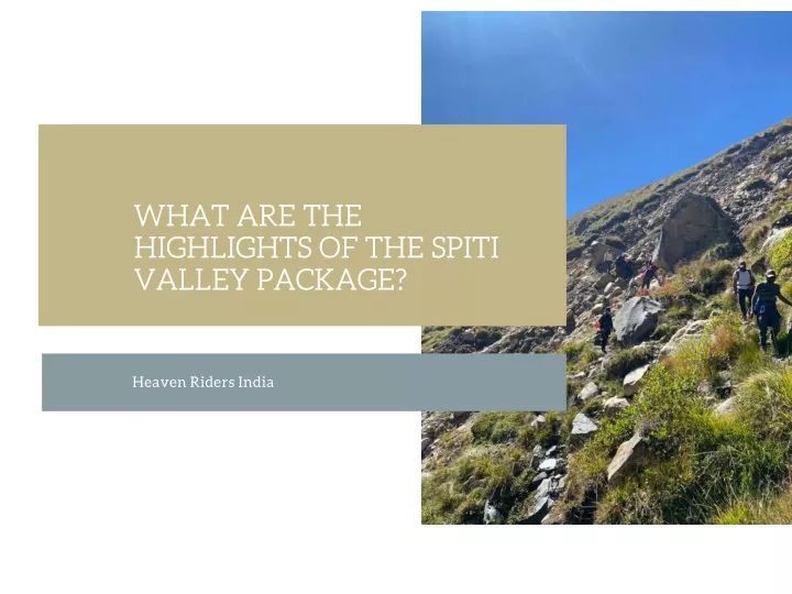 what are the highlights of the spiti valley